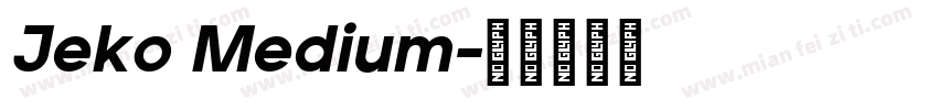 Jeko Medium字体转换
